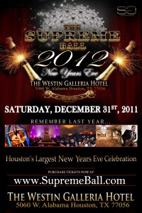 Flyer for Supreme Ball at the Westin Galleria, on Dec 31st 2011; purchase tickets at www.supremeball.com